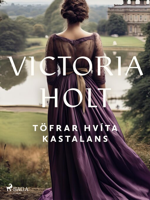 Upplýsingar um Töfrar hvíta kastalans eftir Victoria Holt - Til útláns